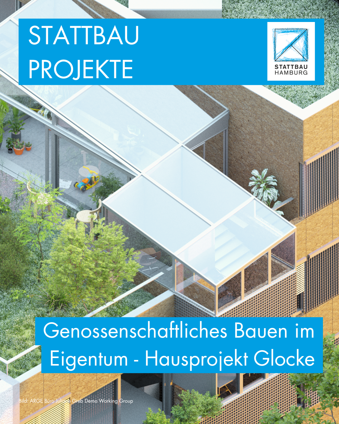 Hausprojekt Glocke begleitet von STATTBAU HAMBURG